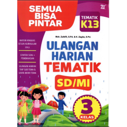 Semua Bisa Pintar Ulangan Harian Tematik Sd Kelas 3 Semua Bisa Pintar Ulangan Harian Tematik Sd Kelas 3
