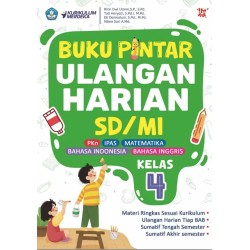 Buku Pintar Ulangan Harian Kelas 4 Buku Pintar Ulangan Harian Kelas 4
