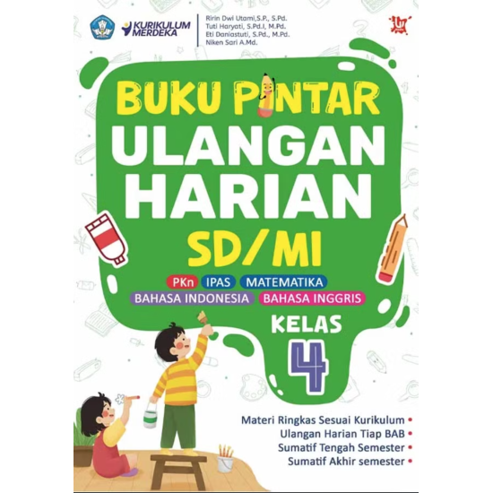 Buku Pintar Ulangan Harian Kelas 4 Buku Pintar Ulangan Harian Kelas 4