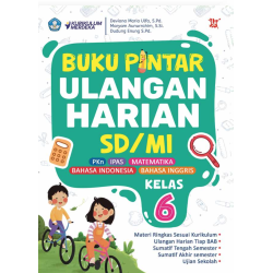 Buku Pintar Ulangan Harian Kelas 6 Buku Pintar Ulangan Harian Kelas 6