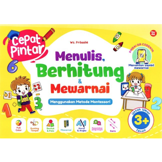 Cepat Pintar - Menulis, Berhitung & Mewarnai Cepat Pintar - Menulis, Berhitung & Mewarnai
