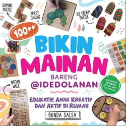 Bikin Mainan Bareng @Idedolanan Bikin Mainan Bareng @Idedolanan