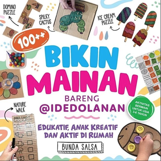 Bikin Mainan Bareng @Idedolanan Bikin Mainan Bareng @Idedolanan