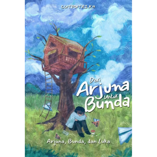 Dari Arjuna untuk Bunda