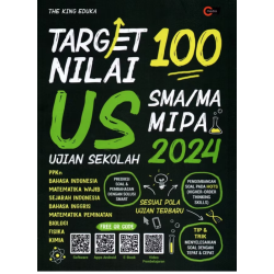 Target Nilai 100 US SMA/MA MIPA 2024 Target Nilai 100 US SMA/MA MIPA 2024