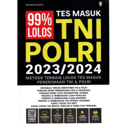 99% Lolos Tes Masuk TNI POLRI 2023/2024