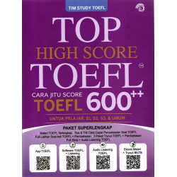 Top High Score TOEFL Cara Jitu TOEFL 600 Top High Score TOEFL Cara Jitu TOEFL 600