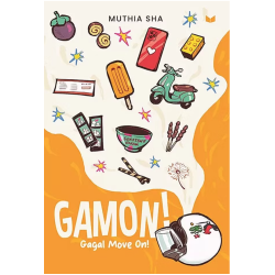 Gamon!: Gagal Move On! Gamon!: Gagal Move On!