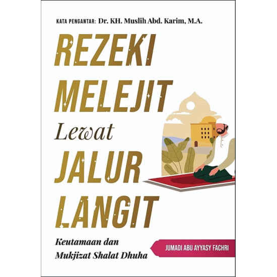 Rezeki Melejit Lewat Jalur Langit