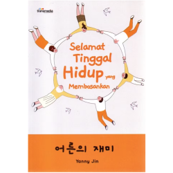 Selamat Tinggal Hidup yang Membosankan