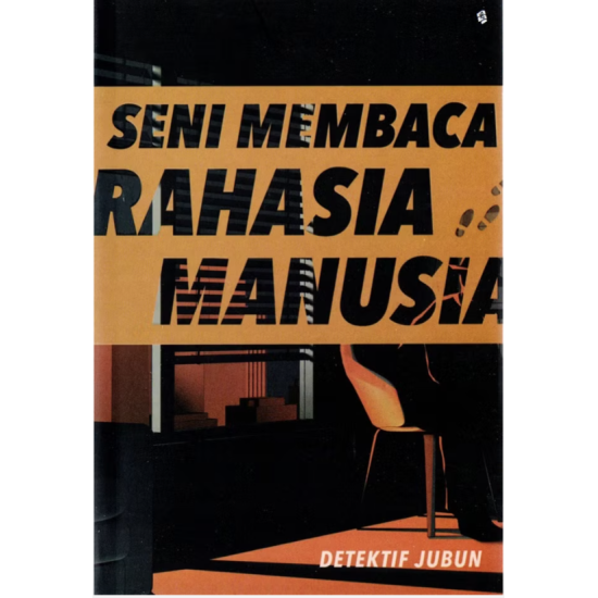 Seni Membaca Rahasia Manusia