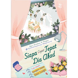 Siapa Tepat Dia Akad Siapa Tepat Dia Akad