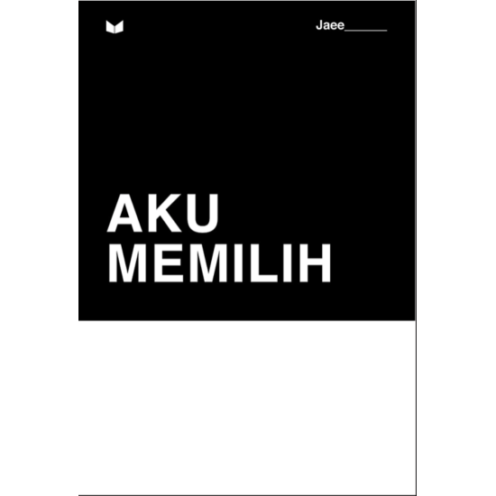 Aku Memilih