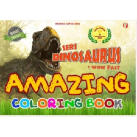 SERI DINOSAURUS: AMAZING COLORING BOOK