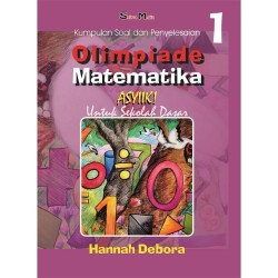 Olimpiade Matematika Asyiik! 1 Olimpiade Matematika Asyiik! 1