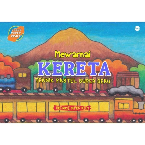 Mewarnai Kereta Teknik Pastel Super Seru