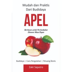 Mudah Dan Praktis Dari Budidaya Apel Mudah Dan Praktis Dari Budidaya Apel