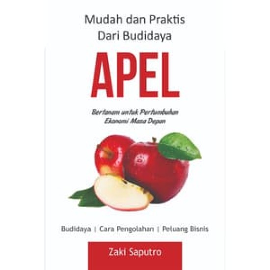 Mudah Dan Praktis Dari Budidaya Apel