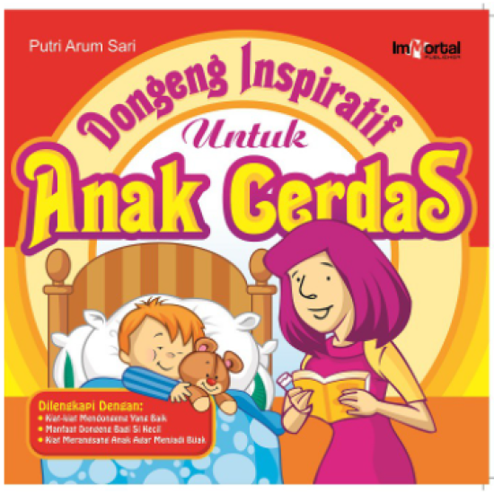 Dongeng Inspiratif Untuk Anak Cerdas