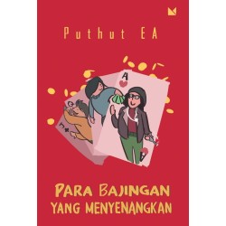 Para Bajingan Yang Menyenangkan (New Cover) Para Bajingan Yang Menyenangkan (New Cover)