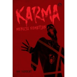 Karma: Menuju Kematian Karma: Menuju Kematian