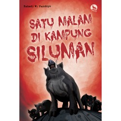 Satu Malam Di Kampung Siluman Satu Malam Di Kampung Siluman