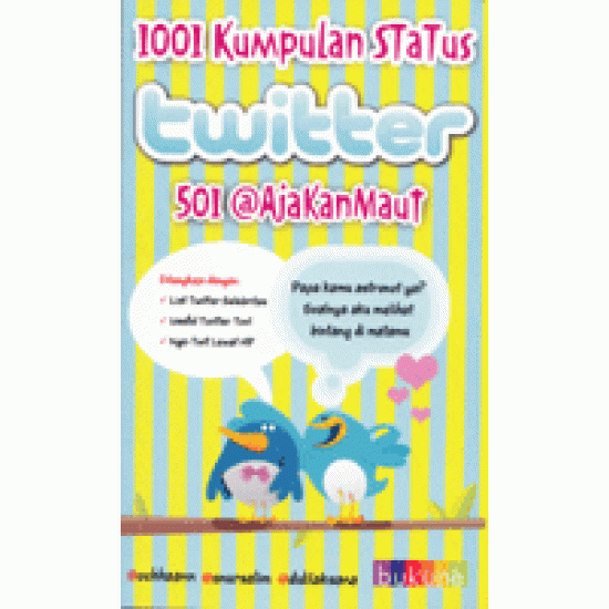 1001 Kumpulan Status Twitter