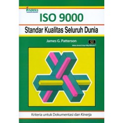 ISO 9000 Standar Kualitas Seluruh Dunia (Soft Cover) ISO 9000 Standar Kualitas Seluruh Dunia (Soft Cover)