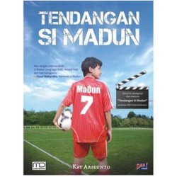Novak: Tendangan Si Madun Novak: Tendangan Si Madun