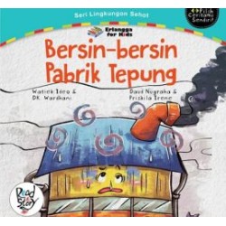Lingkungan Sehat: Bersin-bersin Pabrik Tepung Lingkungan Sehat: Bersin-bersin Pabrik Tepung