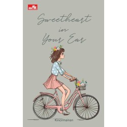 Sweetheart in Your Ear Sweetheart in Your Ear