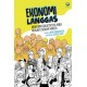 Ekonomi langgas : mengubah kreativitas anda menjadi sebuah karier