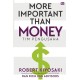 More Important than Money More Important than Money