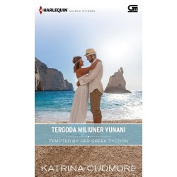 Harlequin Koleksi Istimewa: Tergoda Miliuner Yunani (Tempted by Her Greek Tycoon) Harlequin Koleksi Istimewa: Tergoda Miliuner Yunani (Tempted by Her Greek Tycoon)