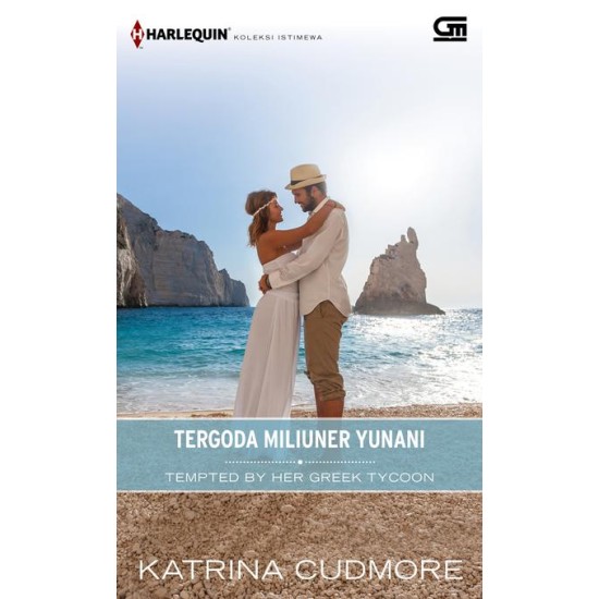 Harlequin Koleksi Istimewa: Tergoda Miliuner Yunani (Tempted by Her Greek Tycoon)