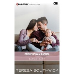 Harlequin Koleksi Istimewa: Permohonan Rachel (Baby, oh Baby!) Harlequin Koleksi Istimewa: Permohonan Rachel (Baby, oh Baby!)