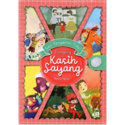 Seri Pengantar Tidur: Dongeng Kasih Sayang