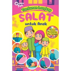 Tuntunan Lengkap Salat untuk Anak Tuntunan Lengkap Salat untuk Anak