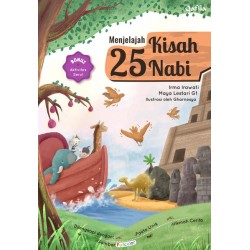 Menjelajah Kisah 25 Nabi Menjelajah Kisah 25 Nabi