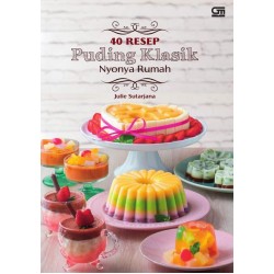 40 Resep Puding Klasik 40 Resep Puding Klasik