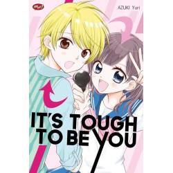 It's Tough To Be You It's Tough To Be You