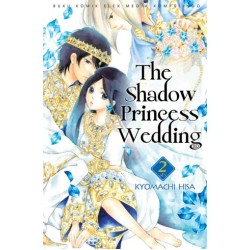 The Shadow Princess Wedding 02 The Shadow Princess Wedding 02