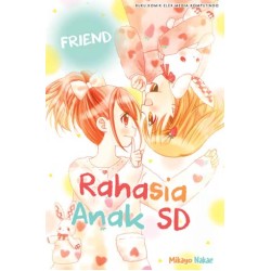 Rahasia Anak SD - FRIEND Rahasia Anak SD - FRIEND