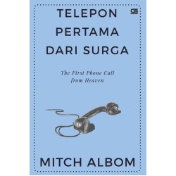Telepon Pertama dari Surga (The First Phone Call from Heaven) Telepon Pertama dari Surga (The First Phone Call from Heaven)