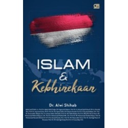 Islam & Kebhinekaan Islam & Kebhinekaan
