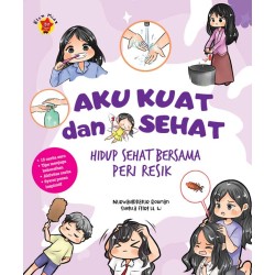 Aku Kuat dan Sehat Aku Kuat dan Sehat