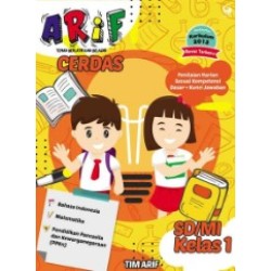Arif Cerdas untuk Sekolah Dasar Kelas 1 Arif Cerdas untuk Sekolah Dasar Kelas 1