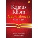 Kamus Idiom Arab - Indonesia Pola Aktif (Cover baru)