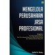 Mengelola Perusahaan Jasa Profesional Mengelola Perusahaan Jasa Profesional