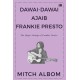 Dawai-Dawai Ajaib Frankie Presto (The Magic Strings of Frankie Presto)